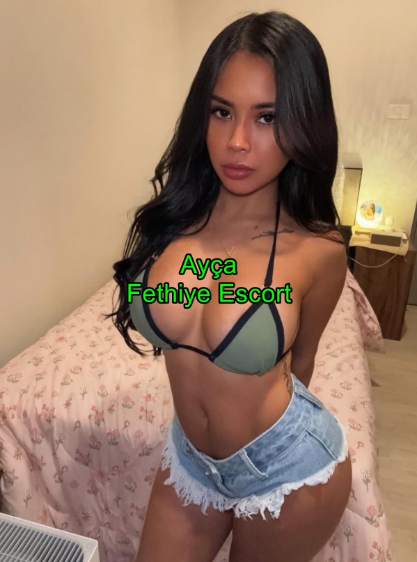 fethiyeescortayca-1 fethiyeescortayca-1 Fethiye Escort Ayça Tutkulu Serüven Yaşatırım